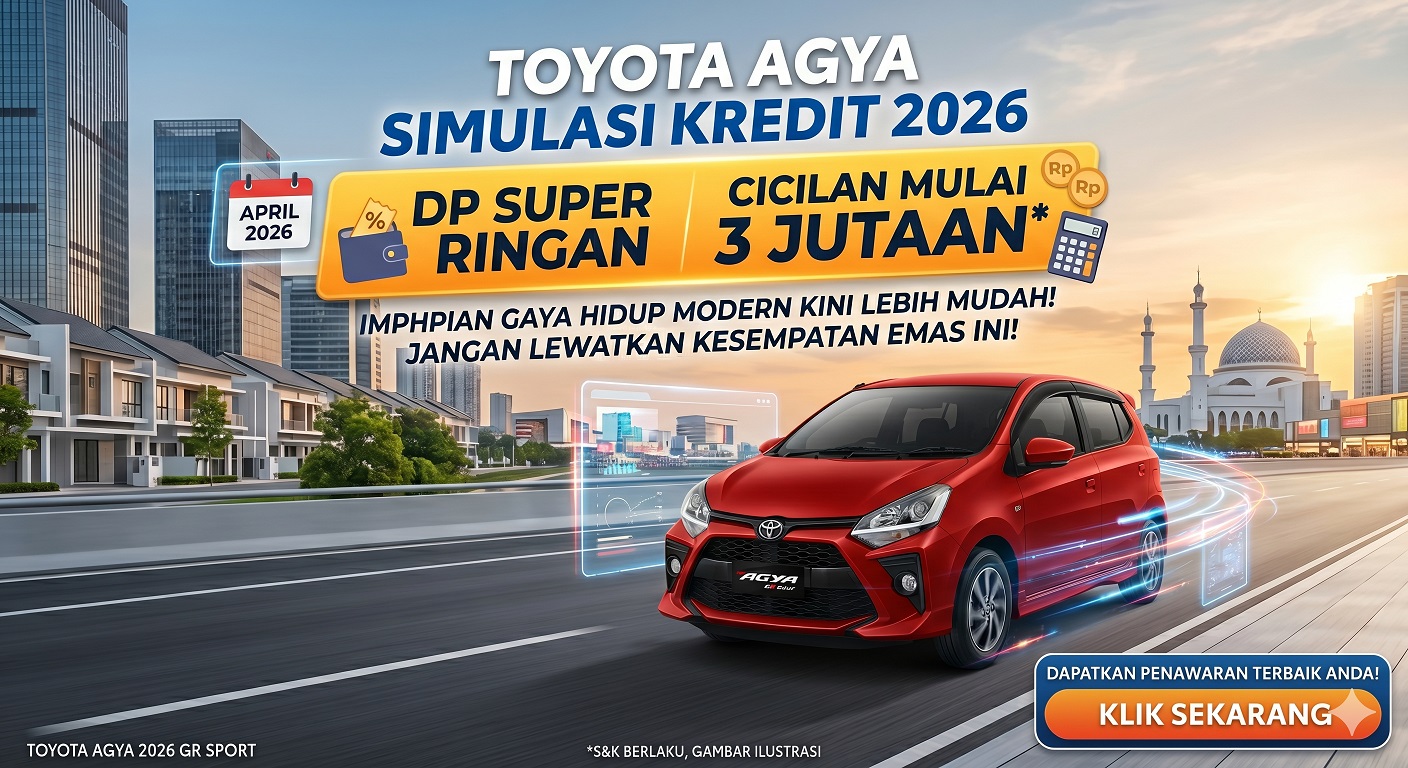 Cek tabel Toyota Agya simulasi kredit 2026. Dapatkan penawaran DP super ringan dan cicilan hemat mulai 3 jutaan.