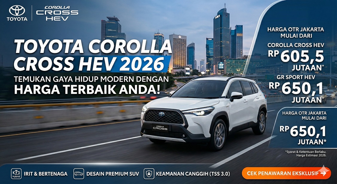 Daftar Toyota Corolla Cross Harga 2026 Terbaru OTR Jakarta