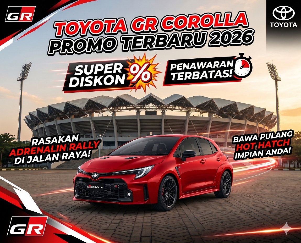 Cek Toyota GR Corolla promo terbaru 2026. Dapatkan super diskon dan penawaran terbatas untuk hot hatch ber-DNA reli ini.