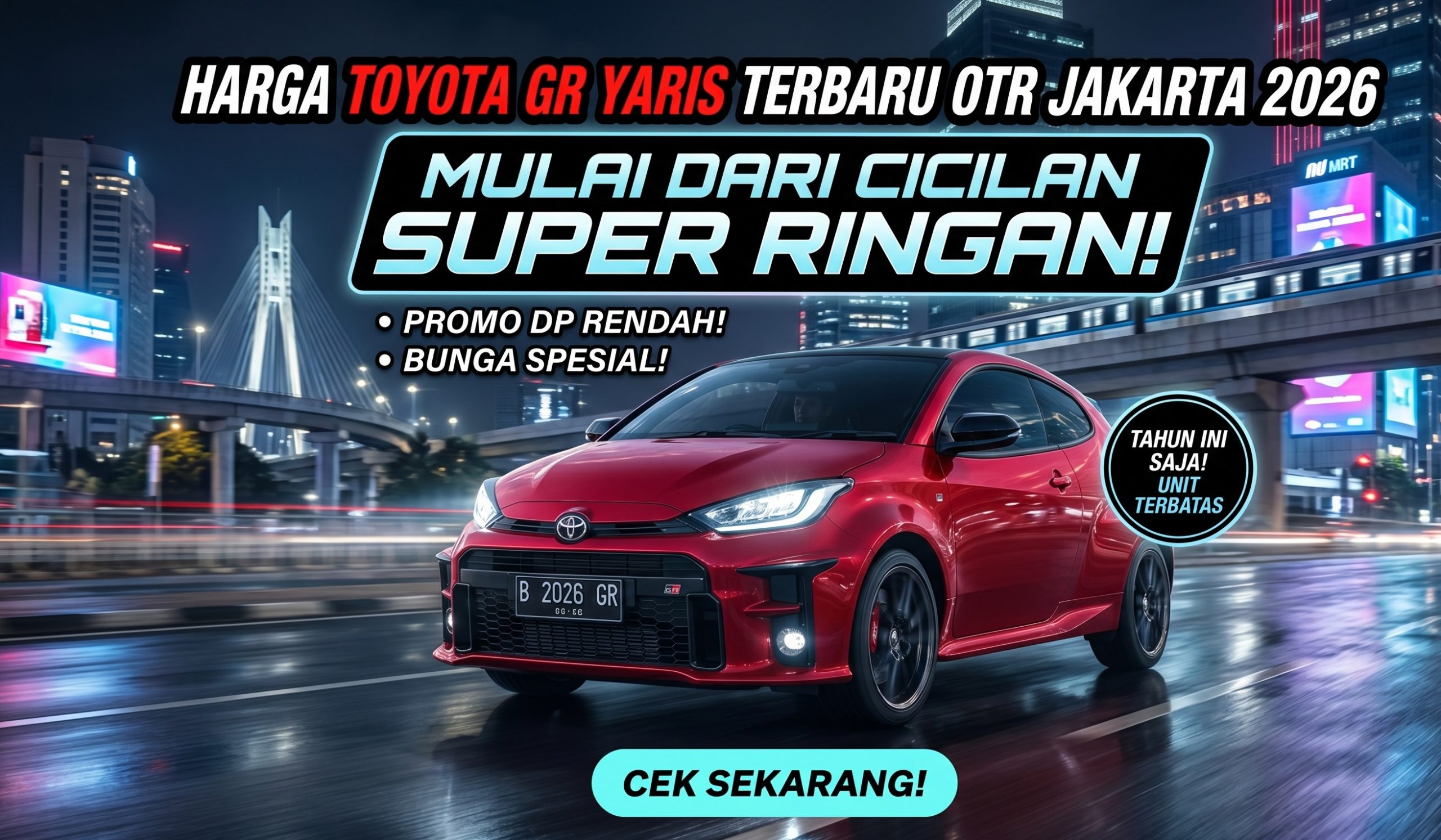 Cek Toyota GR Yaris harga terbaru OTR Jakarta 2026. Bawa pulang hot hatch ber-DNA reli ini dengan cicilan super ringan.
