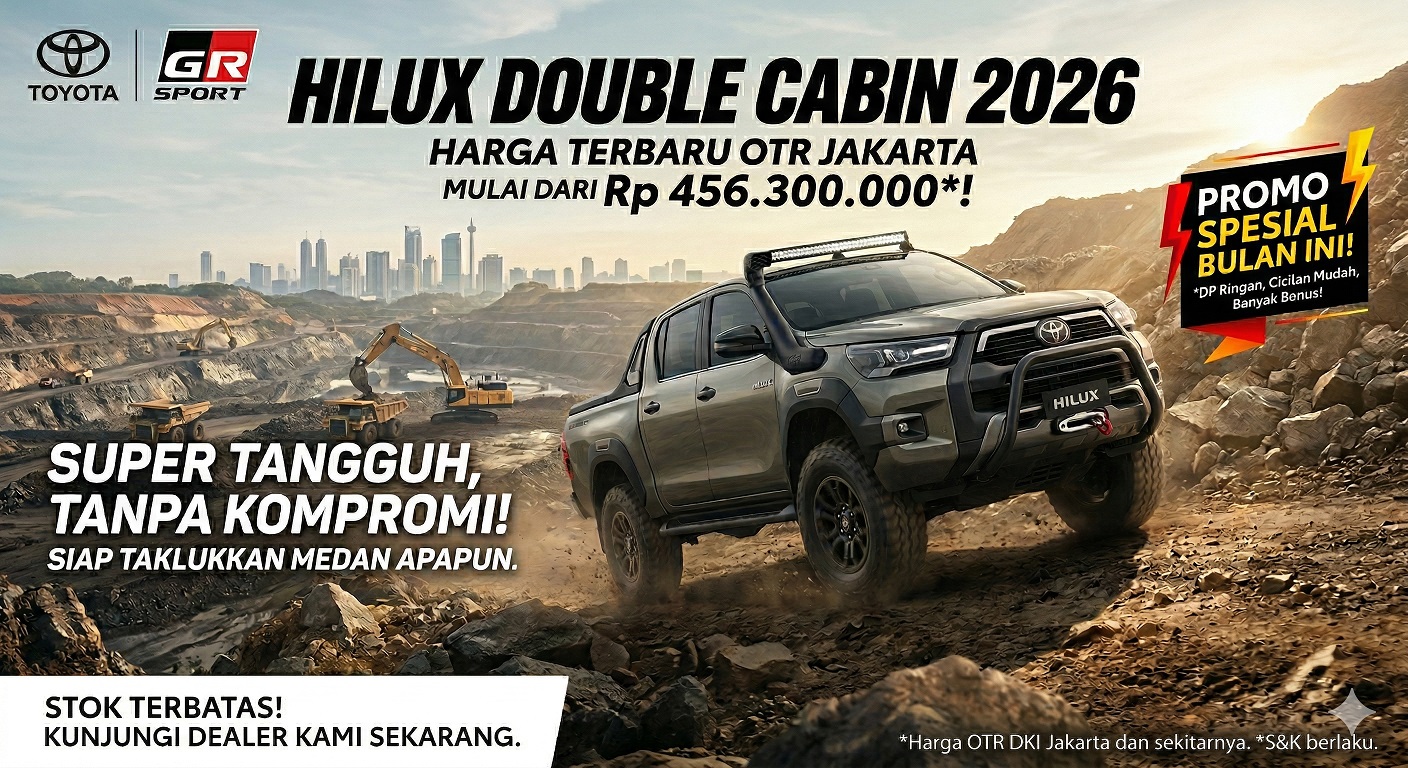 Info detail Toyota Hilux Double Cabin harga 2026 terbaru OTR Jakarta untuk mobil pick-up super tangguh.