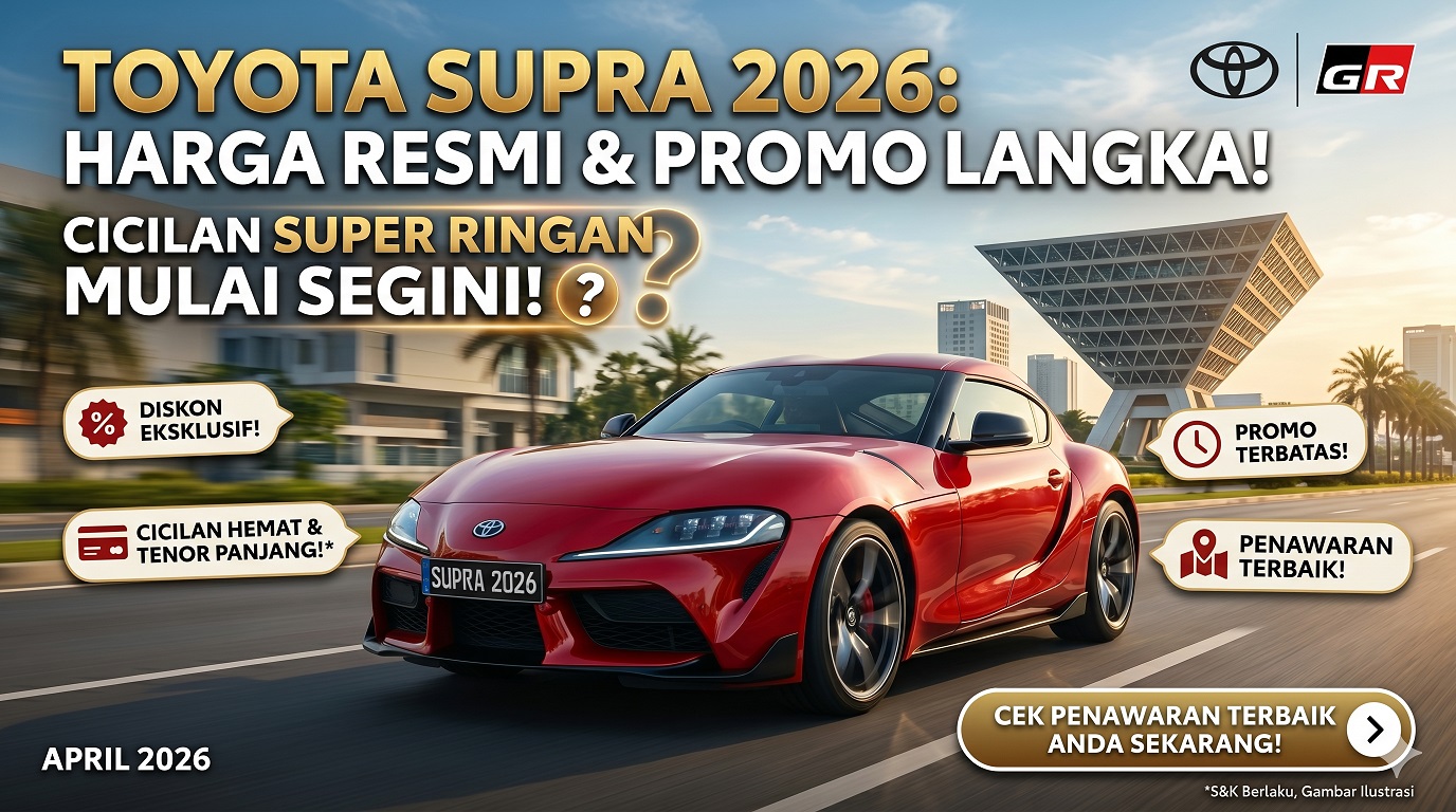 Cek harga resmi Toyota Supra 2026. Dapatkan promo langka dan simulasi cicilan super ringan untuk sports car legendaris ini.