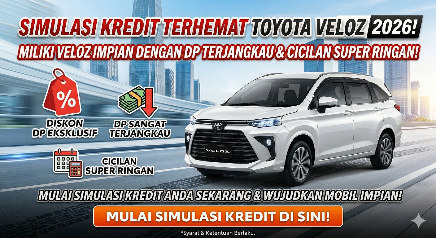 Hitung Toyota Veloz simulasi kredit 2026. Dapatkan penawaran DP terjangkau dan cicilan super ringan untuk mobil keluarga.